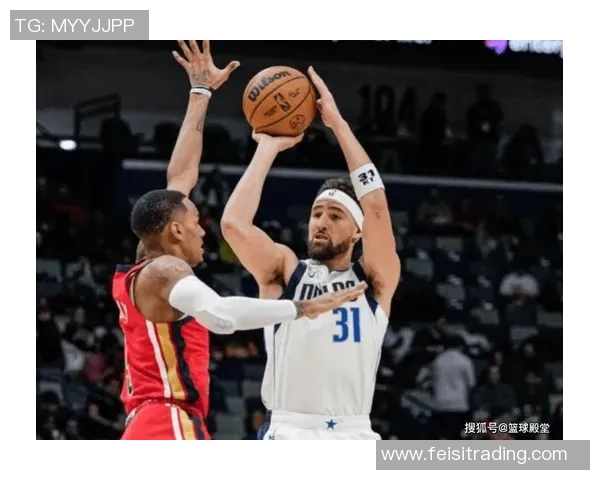 鹈鹕对阵独行侠精彩直播回放与赛后分析全程呈现